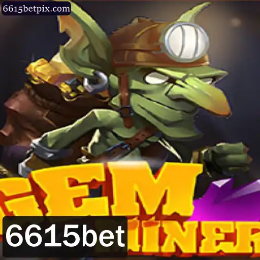 Explorando o Mundo Fascinante de GemMiner: Descubra Tesouros com 6615bet