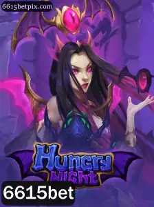 HungryNight: O Novo Fenômeno dos Jogos com 6615bet
